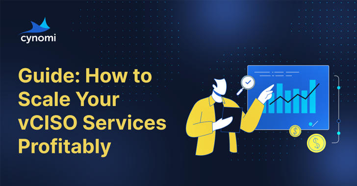 New Guide: How to Scale Your vCISO Services Profitably